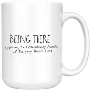 Being There Large Mug