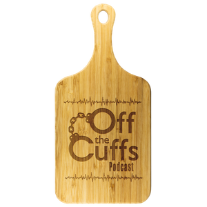 Off The Cuffs "Cutting board"