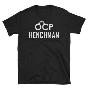 OCP Henchman T-Shirt